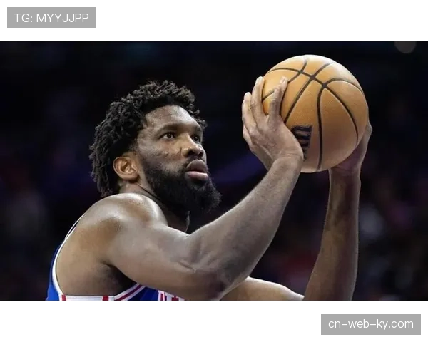 76人恩比德使用率居高不下 球队进攻过度依赖单点数据 76人恩比德使用率居高不下 球队进攻过度依赖单点数据